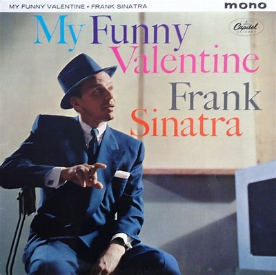 Frank Sinatra My Funny Valentine